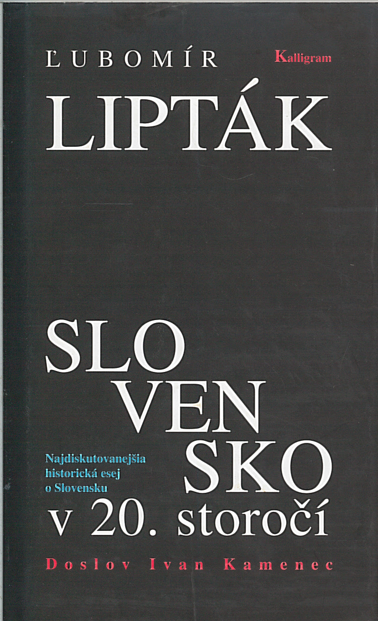 Slovensko v 20. storočí (Ľubomír Lipták)
