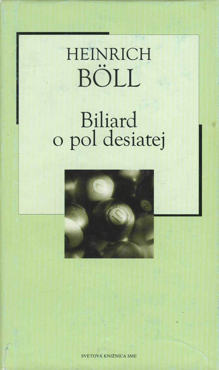 Biliard o pol desiatej (Heinrich Böll)