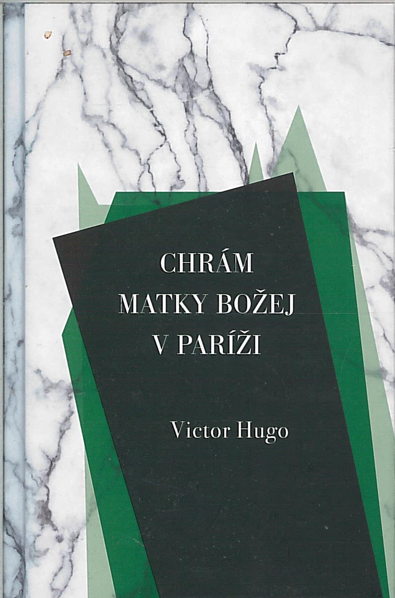 Chrám Matky Božej v Paríži (Victor Hugo)