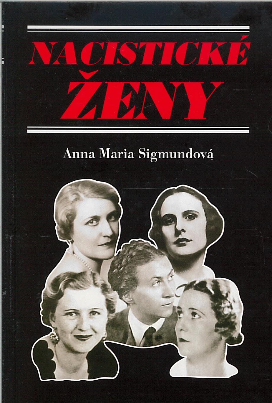 Nacistické ženy (Anna Maria Sigmundová)