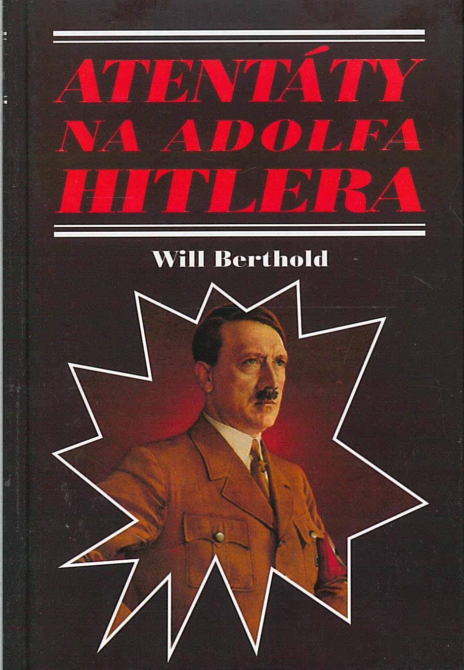 Atentáty na Adolfa Hitlera (Will Berthold)