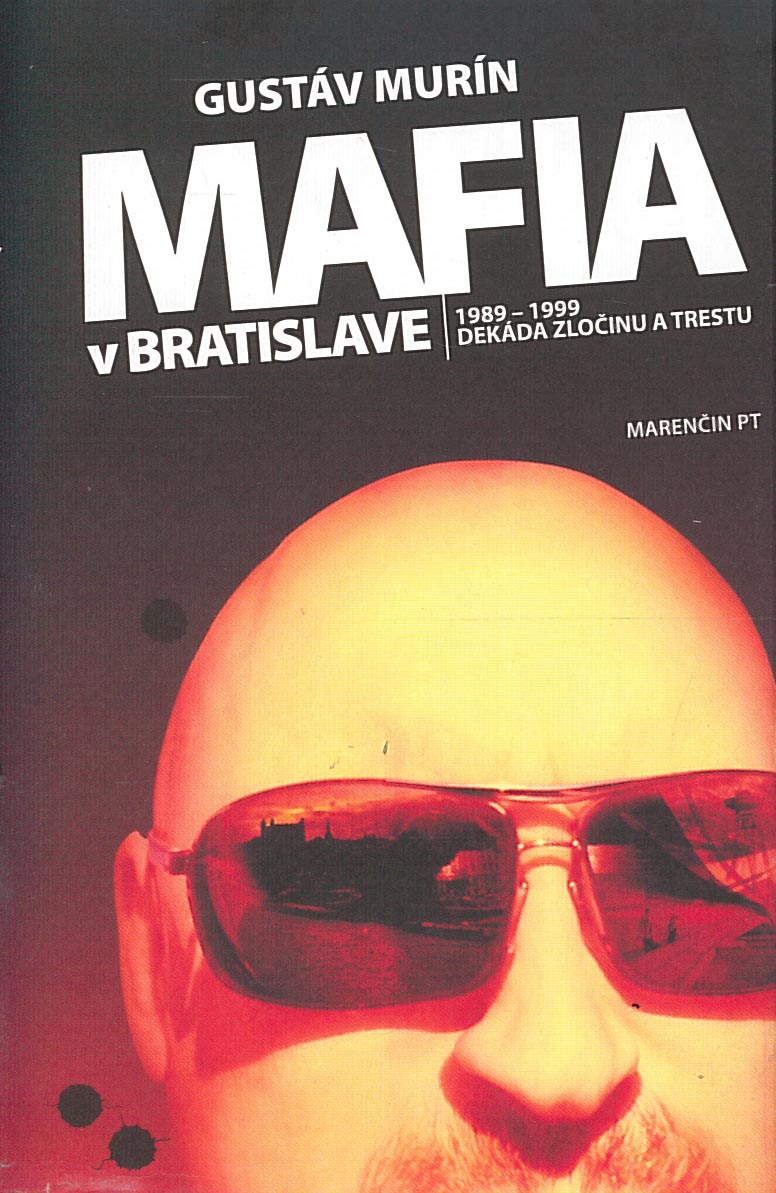 Mafia v Bratislave (Gustáv Murín)