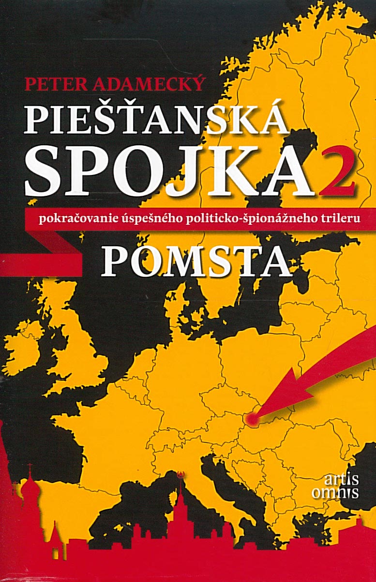 Piešťanská spojka 2 - Pomsta (Peter Adamecký)