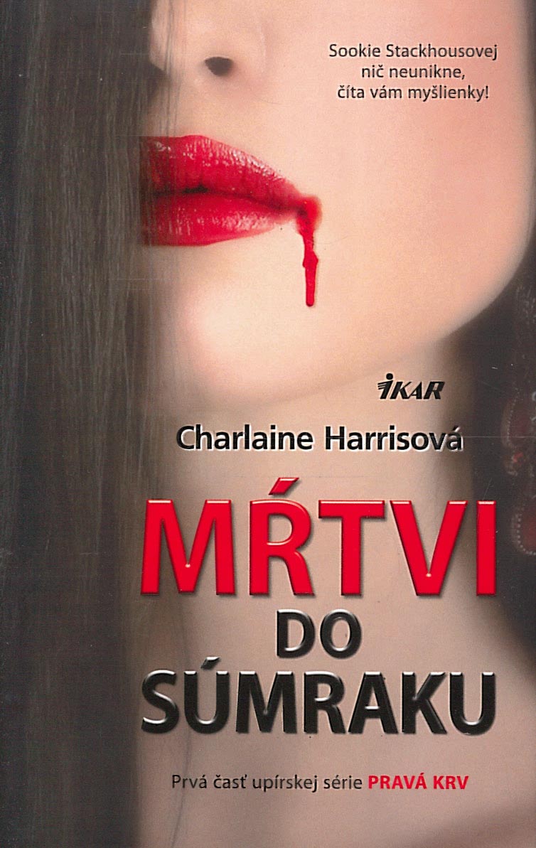 Mŕtvi do súmraku (Charlaine Harrisová)