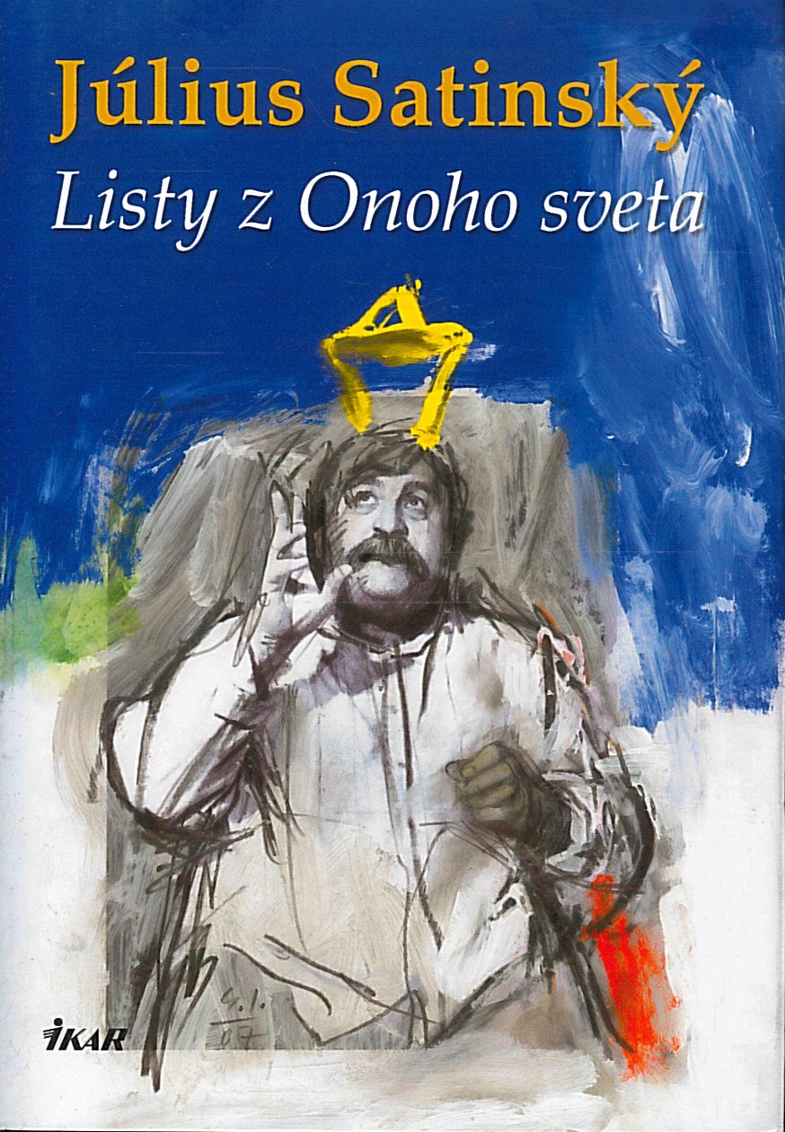 Listy z Onoho sveta (Július Satinský)