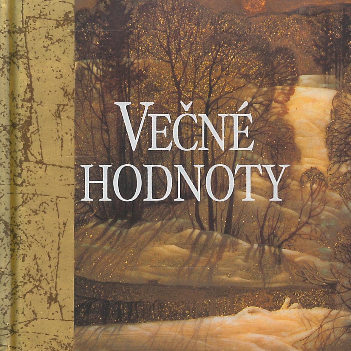 Večné hodnoty (Helen Exley)