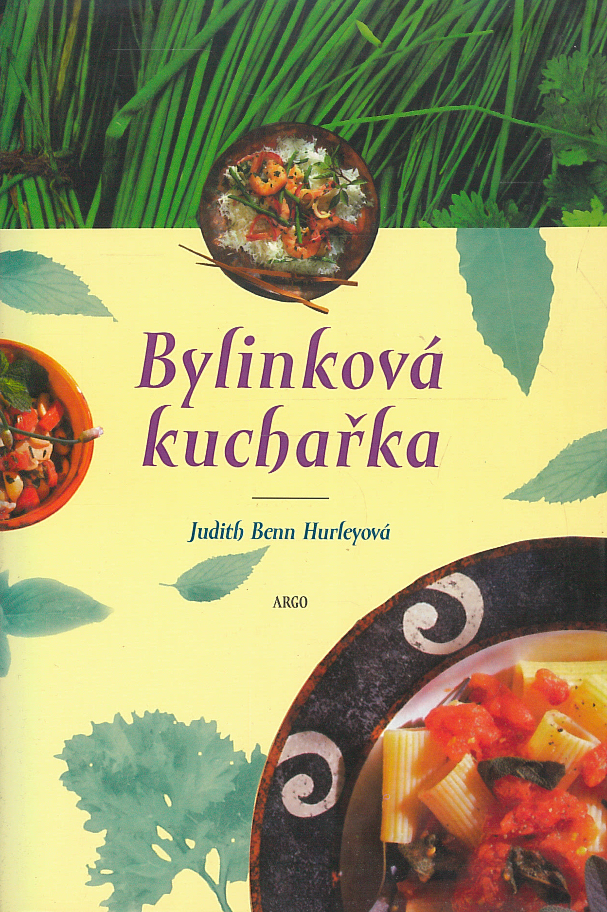 Bylinková kuchařka (Judith Benn Hurleyová)