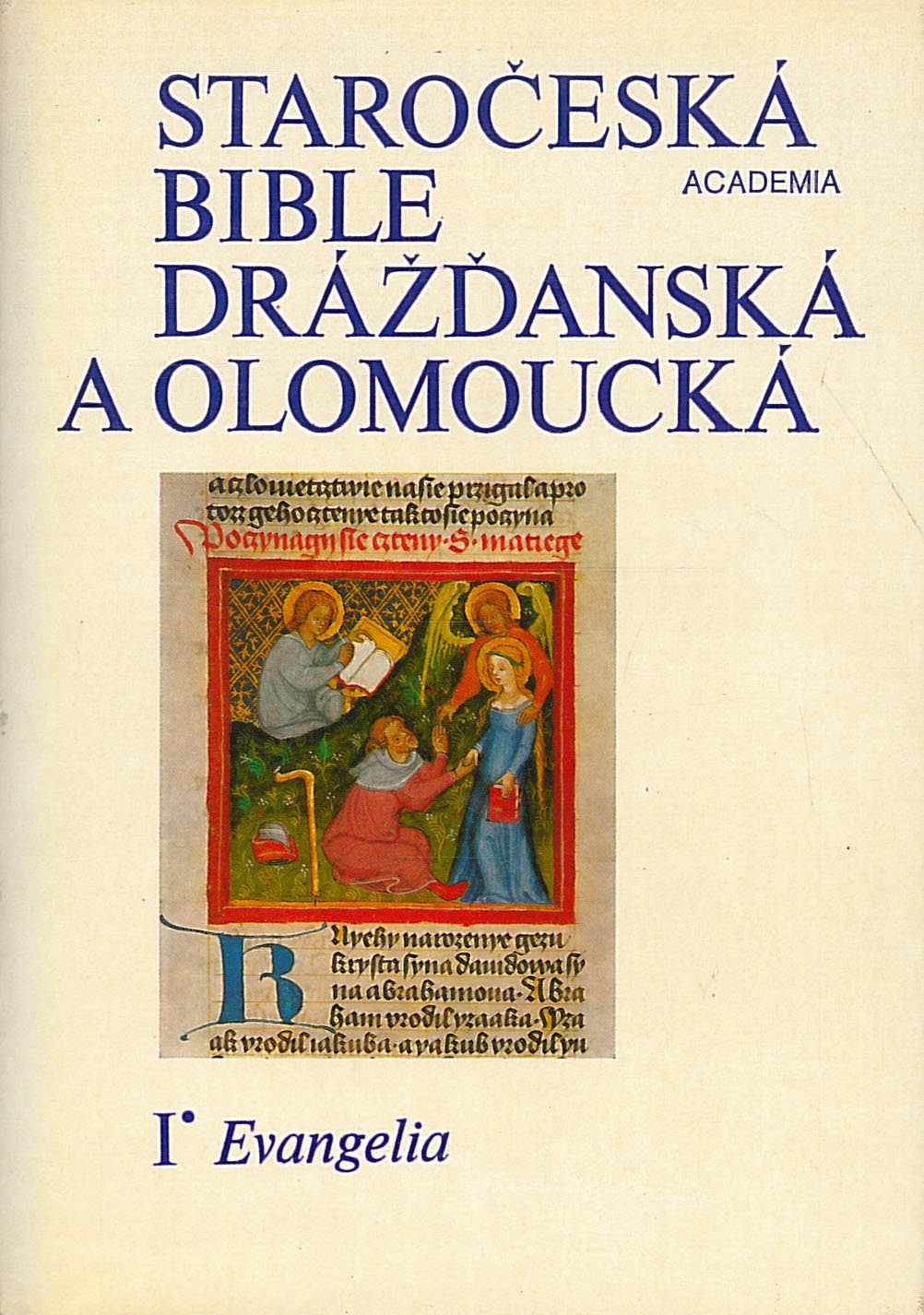 Staročeská Bible drážďanská a olomoucká