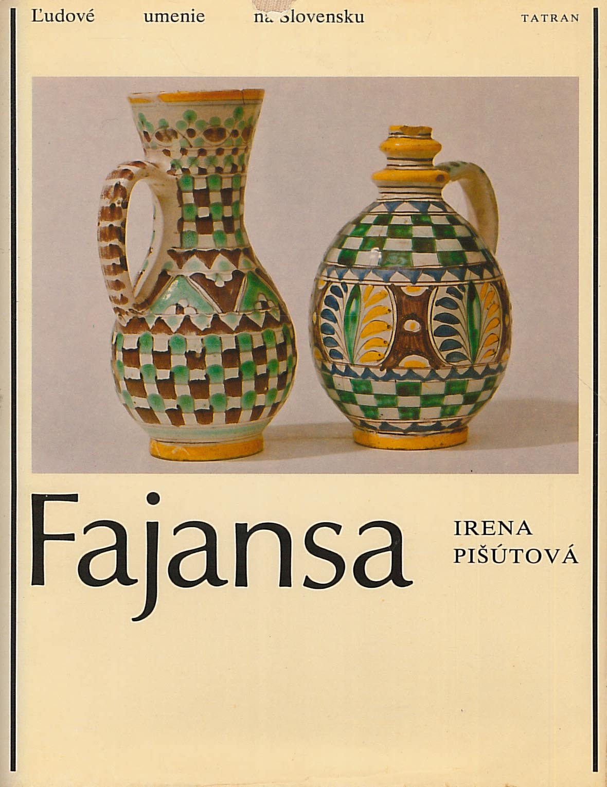 Fajansa (Irena Pišútová)