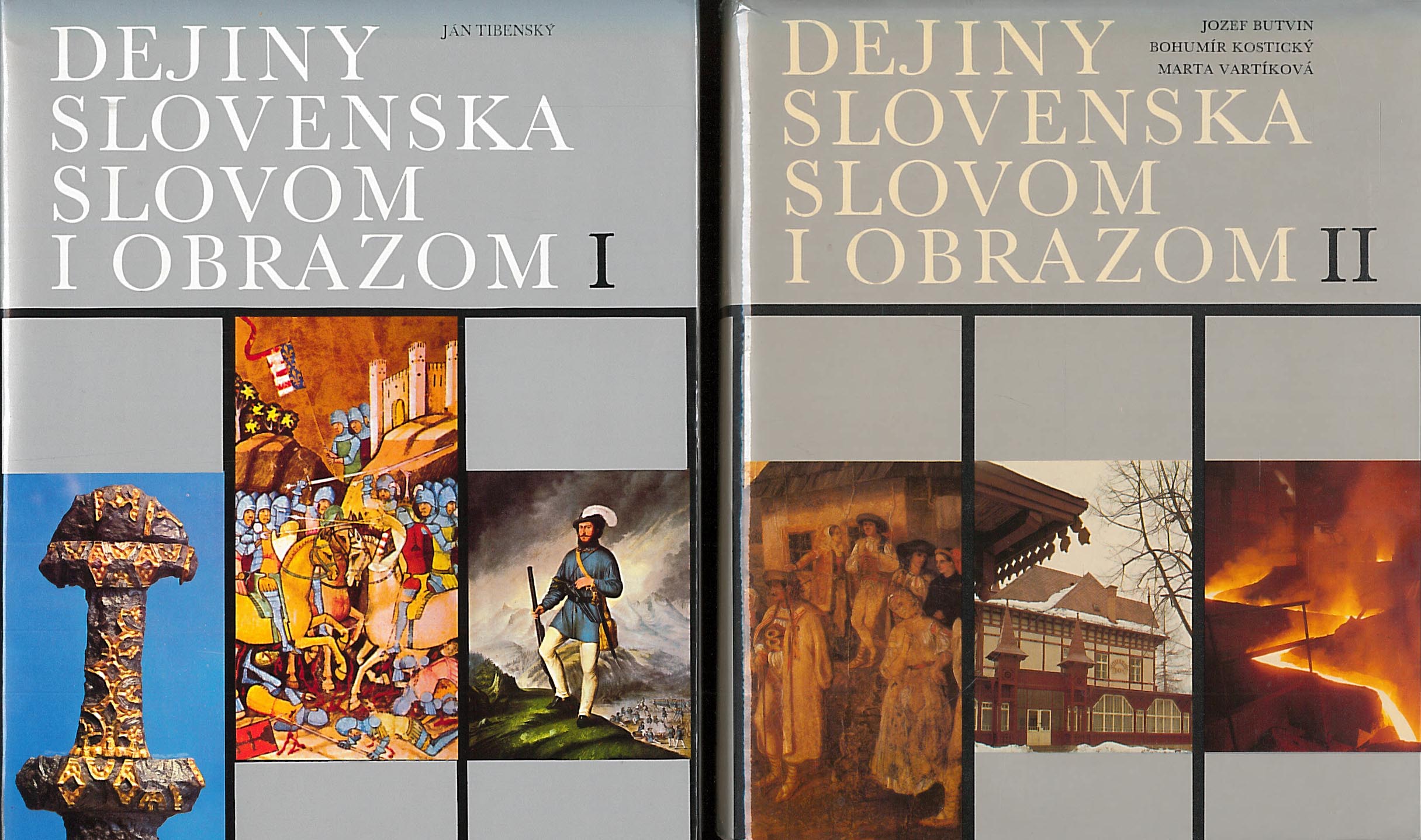 Dejiny Slovenska slovom i obrazom I. II. (Ján Tibenský)