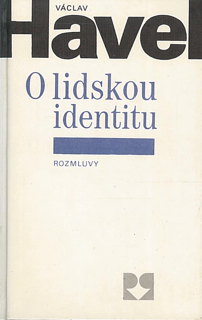 O lidskou identitu (Václav Havel)