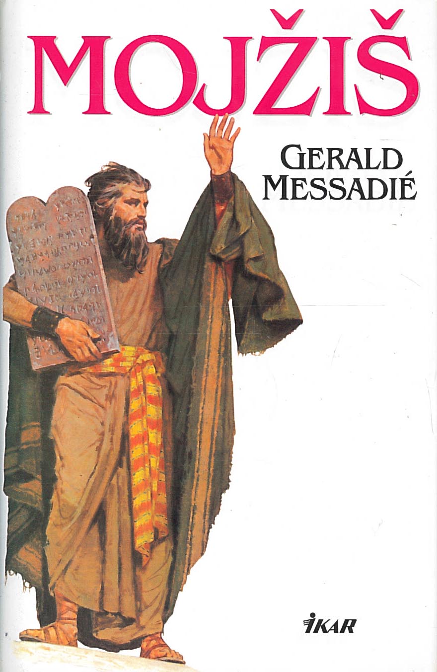 Mojžiš (Gerald Messadié)