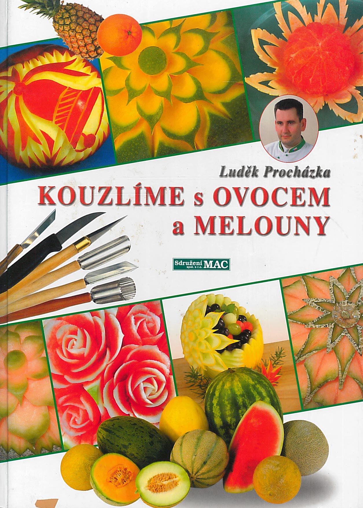 Kouzlíme s ovocem a melouny