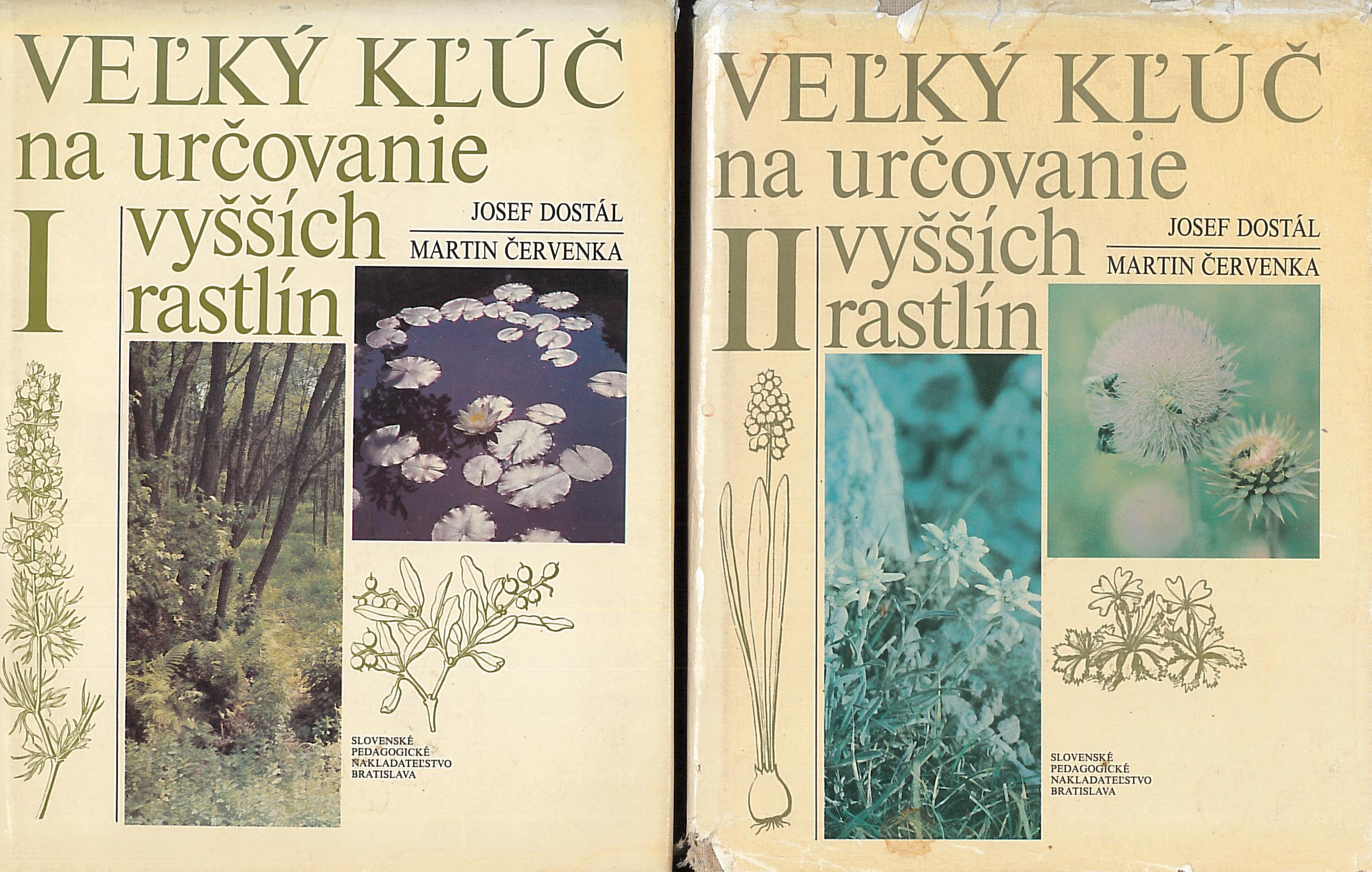 Veľký kľúč na určovanie vyšších rastlín I. II. (Josef Dostál, Martin Červenka)