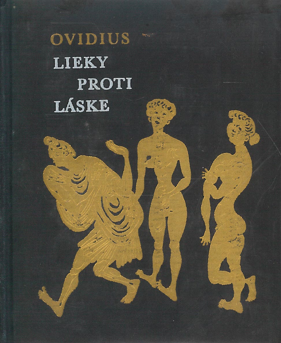 Lieky proti láske (Publius Ovidius Naso)