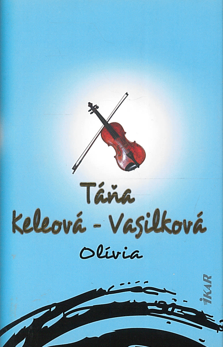 Olívia (Táňa Keleová-Vasilková)